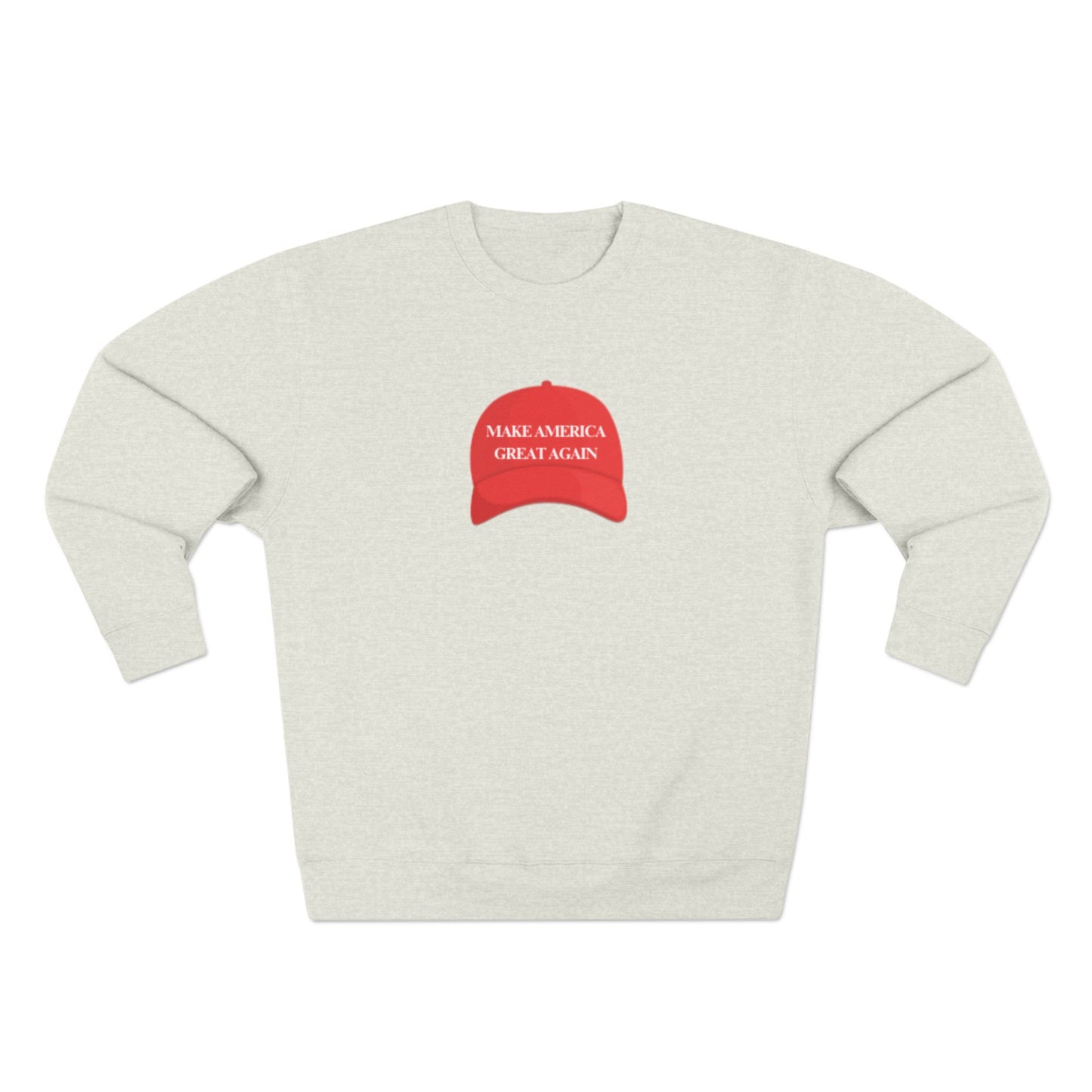 MAGA Hat Unisex Crewneck Sweatshirt