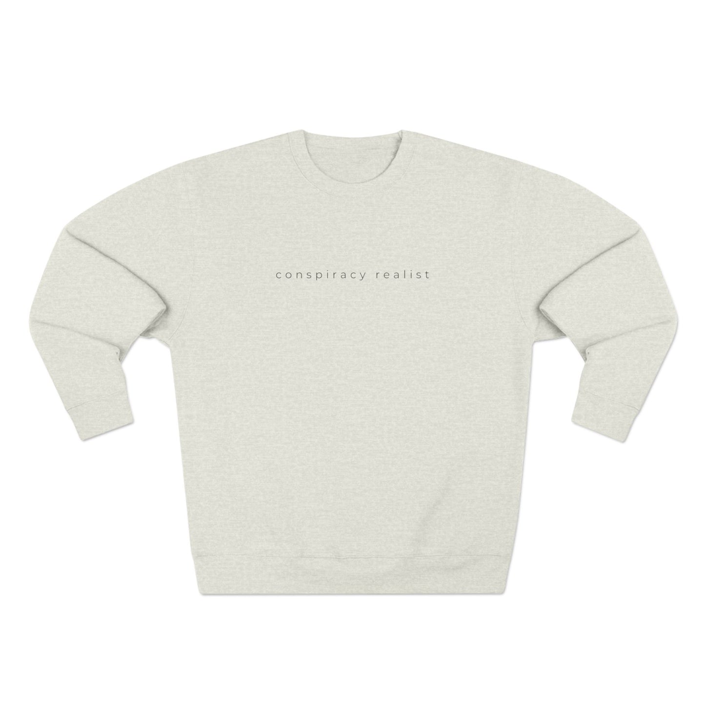 Conspiracy Realist Unisex Crewneck Sweatshirt